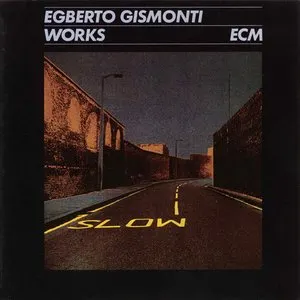 Pochette de Works de Egberto Gismonti