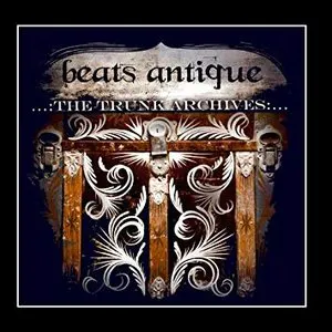 Pochette de The Trunk Archives de Beats Antique