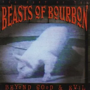 Pochette de Beyond Good and Evil de Beasts of Bourbon