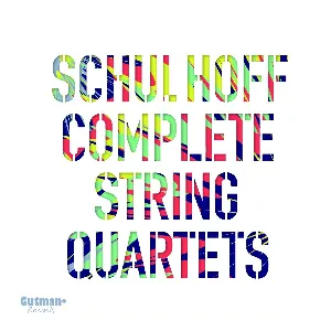 Pochette de Complete String Quartets de Erwin Schulhoff