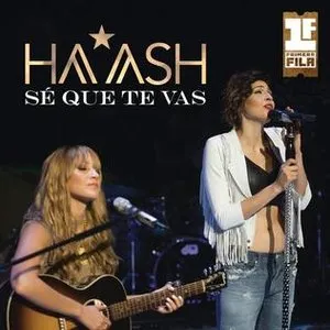 Pochette de Sé que te vas de Ha*Ash