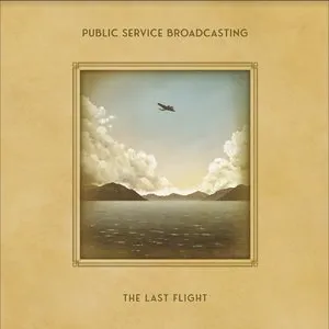 Pochette de The Last Flight de Public Service Broadcasting