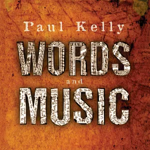 Pochette de Words and Music de Paul Kelly