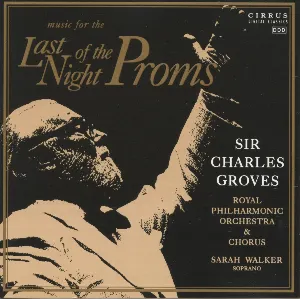Pochette de Music for the Last Night of the Proms de Sir Charles Groves
