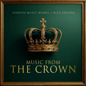 Pochette de Music from the Crown de London Music Works