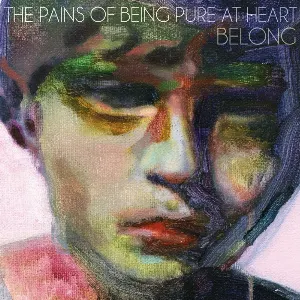 Pochette de Belong de The Pains of Being Pure at Heart
