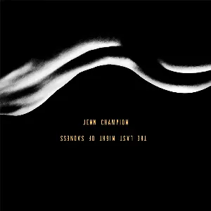 Pochette de The Last Night of Sadness de Jenn Champion