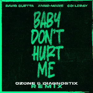 Pochette Baby Don’t Hurt Me (ozone & Diagnostix remix)