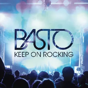 Pochette de Keep on Rocking de Basto