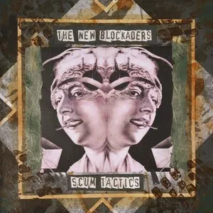 Pochette de Scum Tactics de The New Blockaders