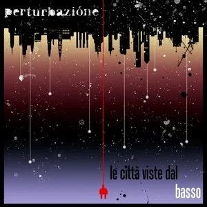 Pochette de Le città viste dal basso de Perturbazione