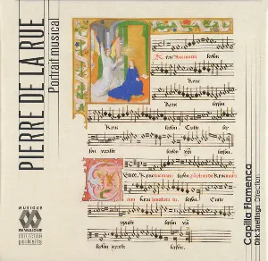 Pochette de Portrait Musical de Capilla Flamenca - Pierre de la Rue - Dirk Snellings