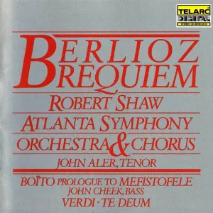 Pochette Berlioz: Requiem / Boito: Prologue to Mefistofele / Verdi: Te Deum