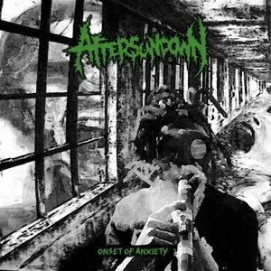 Pochette de Onset of Anxiety de Aftersundown