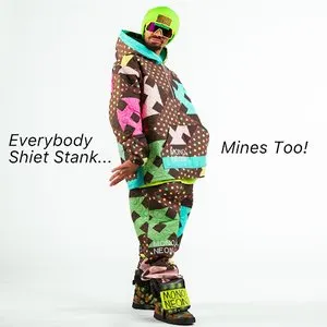Pochette de Everybody Shiet Stank... Mines Too! de MonoNeon