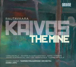 Pochette de Kaivos de Jorma Hynninen - Hannu Lintu - Tampere Filharmonia - Einojuhani Rautavaara