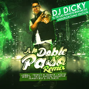 Pochette de A lo doble paso (remix) de Franco “El Gorila” - Voltio - Jowell