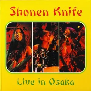 Pochette de Live in Osaka de Shonen Knife