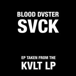 Pochette de Svck de Blood Duster