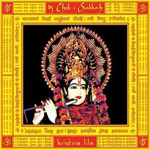 Pochette de Krishna Lila de DJ Cheb i Sabbah
