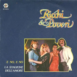 Pochette de E no, e no / La stagione dell'amore de Ricchi e Poveri