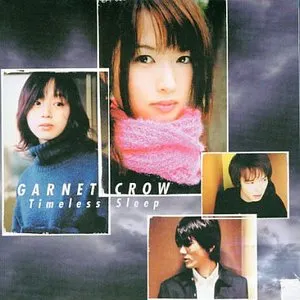 Pochette de Timeless Sleep de GARNET CROW