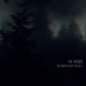 Pochette de The Woods de The Cherry Blues Project