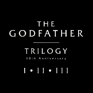 Pochette The Godfather Trilogy I - II - III