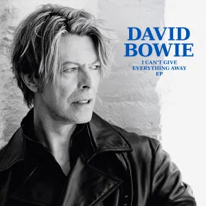 Pochette de I Can’t Give Everything Away EP de David Bowie