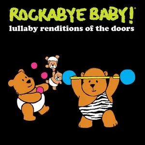 Pochette de Lullaby Renditions of the Doors de Rockabye Baby!