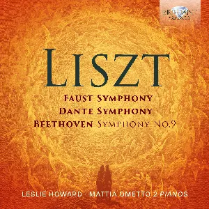 Pochette de Faust Symphony, Dante Symphony, Beethoven Symphony No.9 de Franz Liszt - Leslie Howard