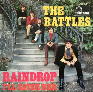 Pochette de Raindrop / I'll Catch Her de The Rattles