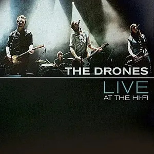 Pochette de Live at the Hi-Fi de The Drones