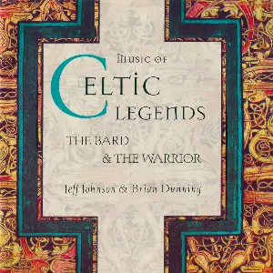 Pochette Music of Celtic Legends - The Bard & The Warrior