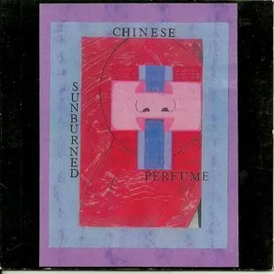 Pochette de Chinese Perfume de Sunburned Hand of the Man