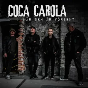 Pochette de När sen är försent de Coca Carola