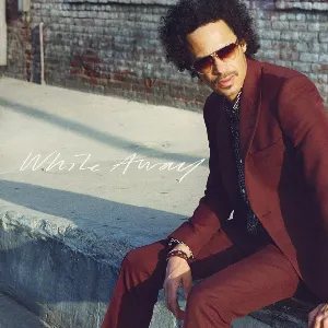 Pochette de While Away de Eagle‐Eye Cherry