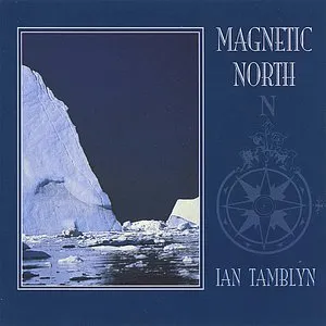 Pochette de Magnetic North de Ian Tamblyn
