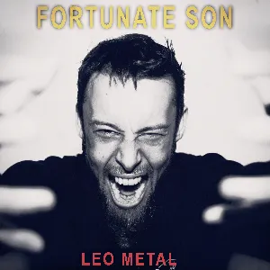 Pochette de Fortunate Son (Metal Version) de Leo Moracchioli