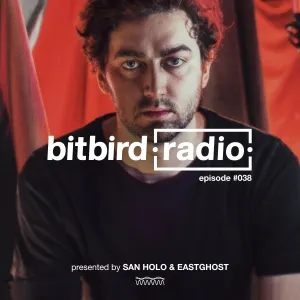 Pochette de San Holo Presents: bitbird Radio #038 de San Holo