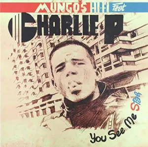 Pochette de You See Me Star de Mungo’s Hi Fi