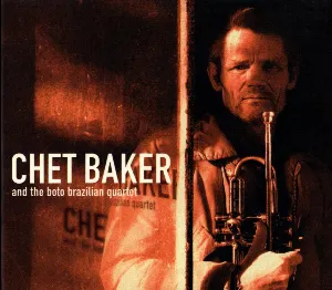 Pochette Chet Baker and the Boto Brazilian Quartet