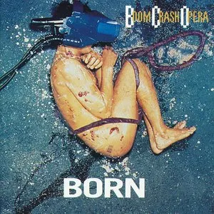 Pochette de Born de Boom Crash Opera