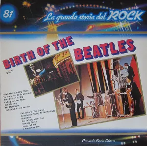 Pochette Birth Of The Beatles Vol. 2 (La grande storia del rock)
