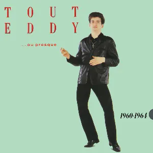 Pochette Tout Eddy... ou presque : 1960-1964