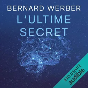 Pochette de L'Ultime secret de Bernard Werber