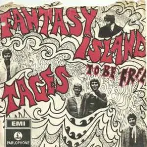 Pochette de Fantasy Island / To Be Free de Tages