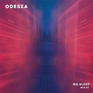 Pochette de NO.SLEEP Mix.08 de ODESZA
