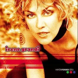 Pochette de Verde, rosso e blu de Irene Grandi