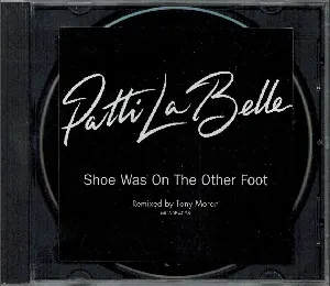 Pochette de Shoe Was On The Other Foot (Dance Remixes) de Patti LaBelle